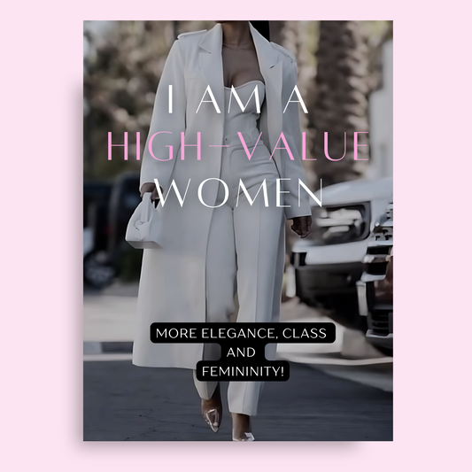 BE HIGH-VALUE  WOMEN [GUIDE / WORKBOOK]